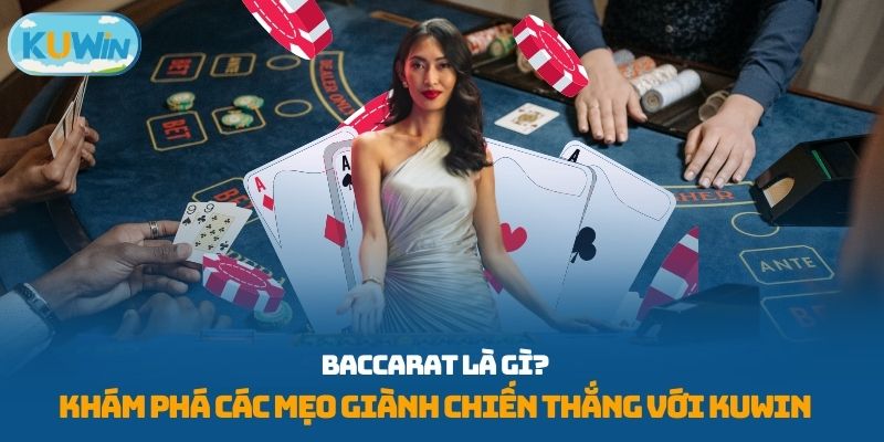 Baccarat là gì