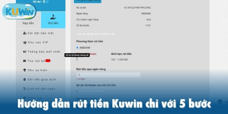 Hướng dẫn rút tiền Kuwin chỉ với 5 bước